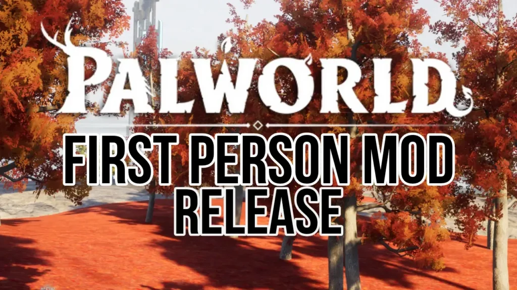 first person mod palworld