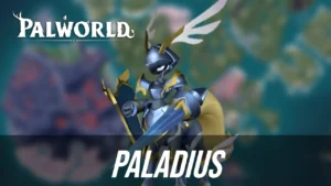 Paladius Palworld
